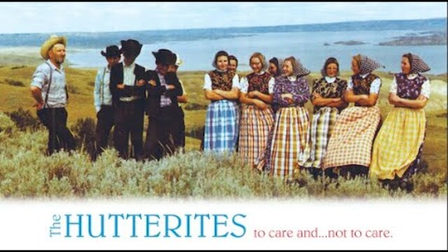 The Hutterites | To Care And Not To Care | Full Movie | John A. Hostetler | Arnold Hofer