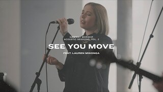 See You Move | Feat. Lauren Mwonga | Gateway Worship