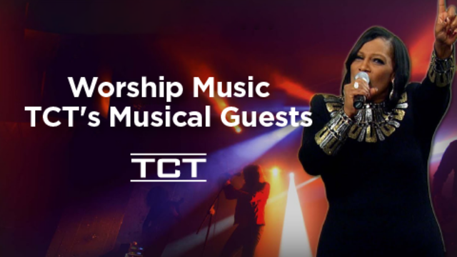 Worship Music - TCT's Musical Guests
