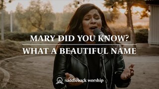 Mary Did You Know? | What A Beautiful Name