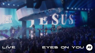 Eyes On You | Planetshakers Official Music Video