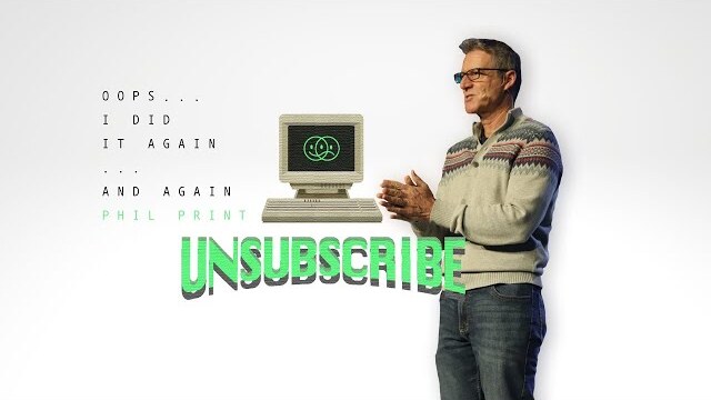 Phil Print | Oops, I Did It Again... and Again | Unsubscribe | Full Service | Crossroads Church