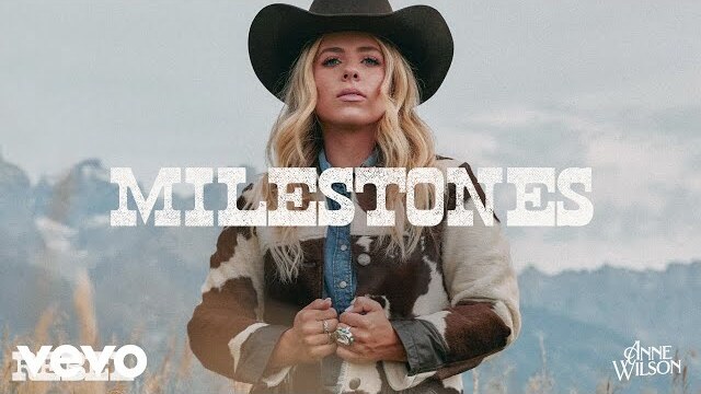 Anne Wilson - Milestones (Official Audio)