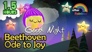 Classical Lullaby ♫ Beethoven Ode to Joy ❤ Soft Sound Gentle Music to Sleep Fall Asleep Fast