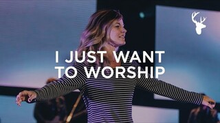 I Just Want To Worship (LIVE) - Kristene Dimarco | Heaven Come