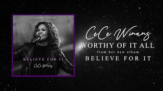 CeCe Winans - Worthy Of It All (Official Audio)