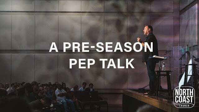 Message 16: A Preseason Pep Talk (Hebrews: Greater Than)