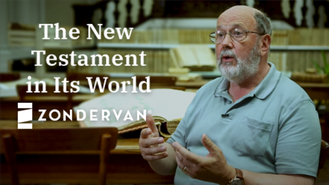 The New Testament in Its World | Zondervan