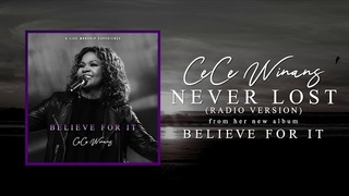 CeCe Winans - Never Lost [Radio Version] (Official Audio)