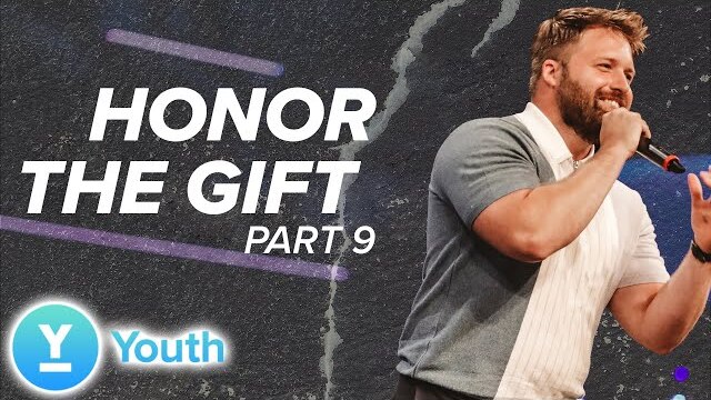 Honor The Gift 9 | Pastor Dustin | Living Word Youth