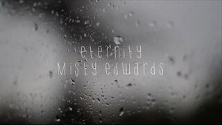 Misty Edwards - Eternity [Official Lyric Video]