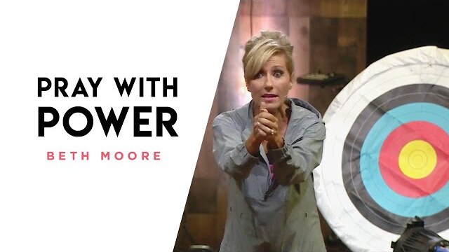 Pray with POWER | A Quick Word with Beth Moore
