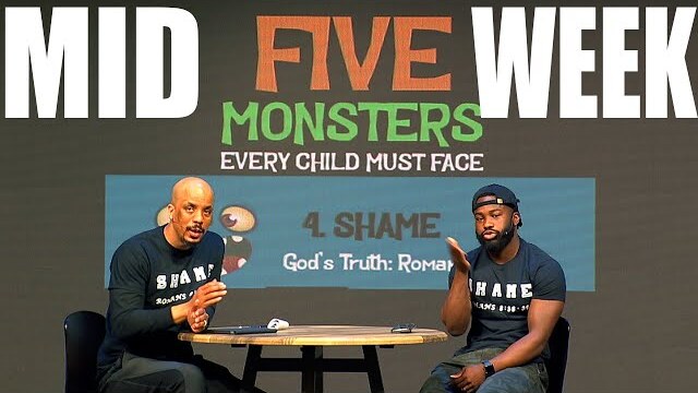 Midweek Message - Five Monsters (SHAME)