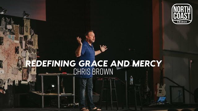 Message 45 - The Truth That Changed The World And Redefined Grace And Mercy