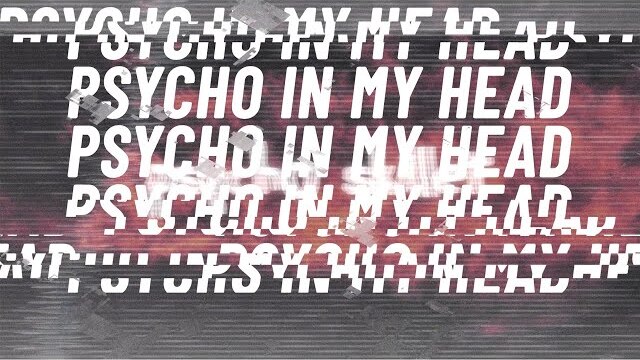 Skillet - Psycho in my Head (Official Lyric Video)