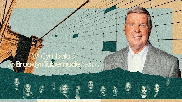 Convocation | Jim Cymbala and the Brooklyn Tabernacle Singers