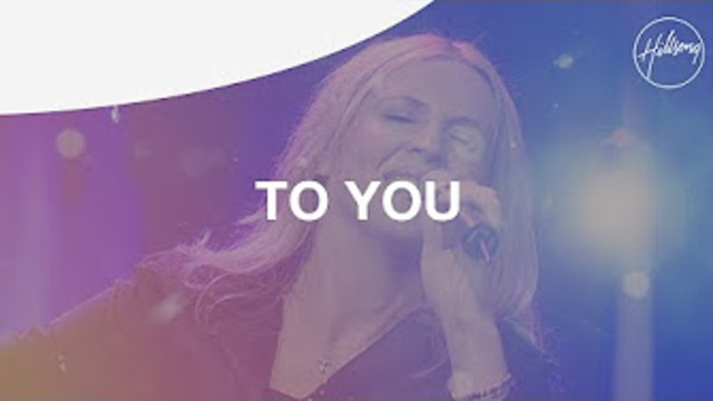 You Are My World - Live Videos | Hillsong Worship
