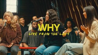 Why (Live From The Loft) | feat. ELEVATION RHYTHM | Elevation Worship