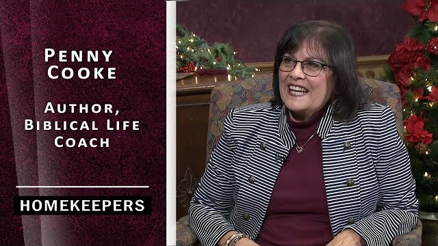 Homekeepers - Penny Cooke, Author and Biblical Life Coach