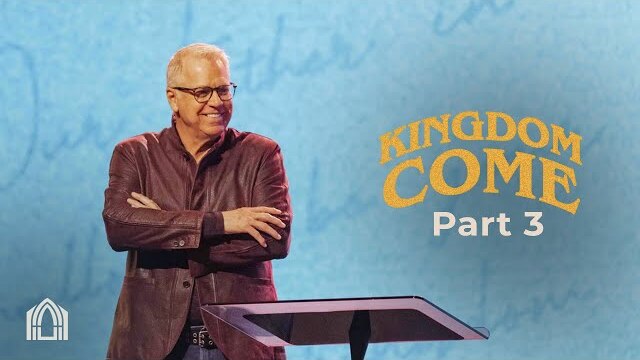 Kingdom Come Pt.3 | Pastor Mike Hayes