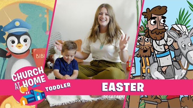 Church at Home | Toddlers | Easter - Happy Harbor