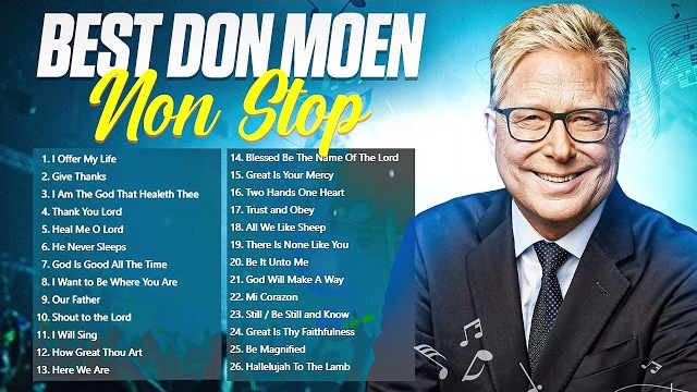Best Don Moen Non Stop Worship Songs Playlist ✝️ Top Christian Hits 2024