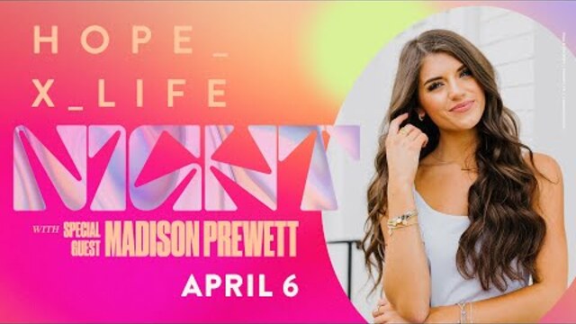 The Power of an Invitation | Madison Prewett | Hope X Life Night