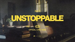 Unstoppable | Official Lyric Video | Life.Church Worship