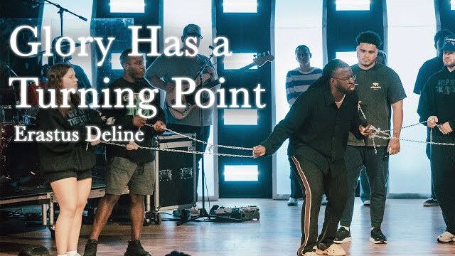 GLORY HAS A TURNING POINT | Erastus Deline at Free Chapel Youth