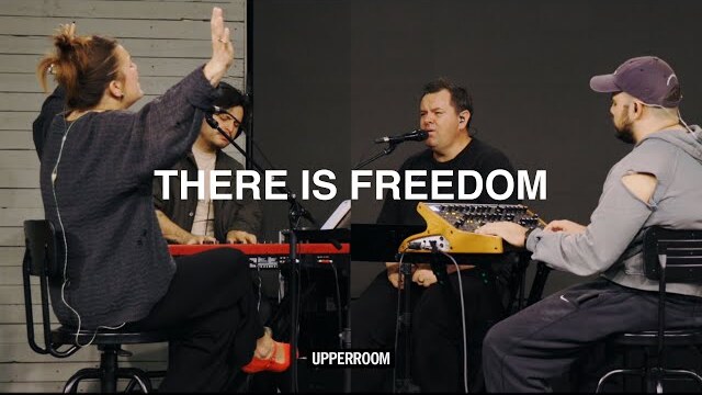 There Is Freedom - UPPERROOM Wednesday Set 04/03/2024