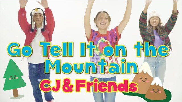 Go Tell It on the Mountain ❄️CJ and Friends | Christmas Dance-A-Long with Lyrics