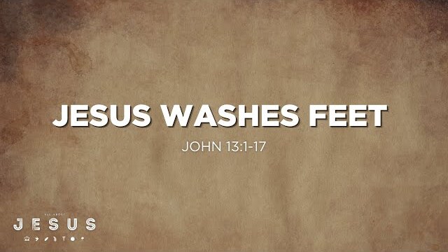 Jesus Washes Feet (John 13:1-17) | EDGE 5th & 6th Grade Ministry | Nathan Yovichin