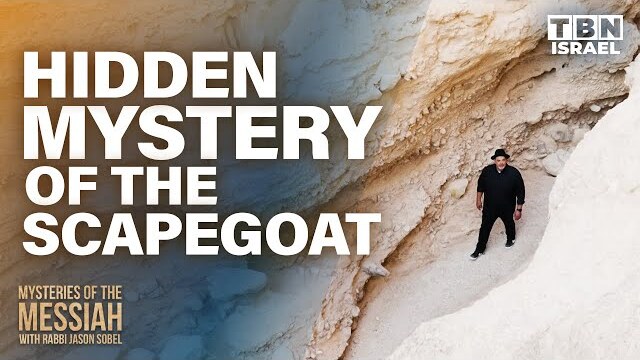 Mysteries of the Messiah: Symbolism Behind the Scapegoat in Hebrew Text | TBN Israel