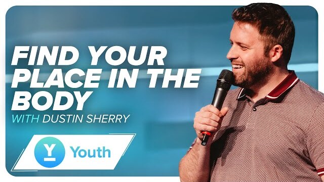 Find Your Place in the Body | Dustin Sherry | LW