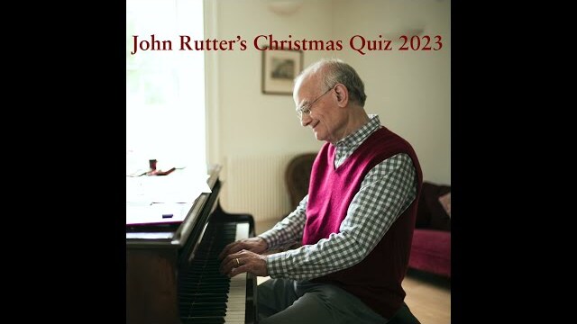 John Rutter's Christmas Quiz 2023
