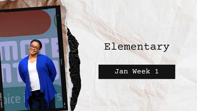 Elementary Weekend Experience - January Week 1