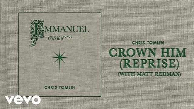 Emmanuel: Christmas Songs Of Worship | Chris Tomlin