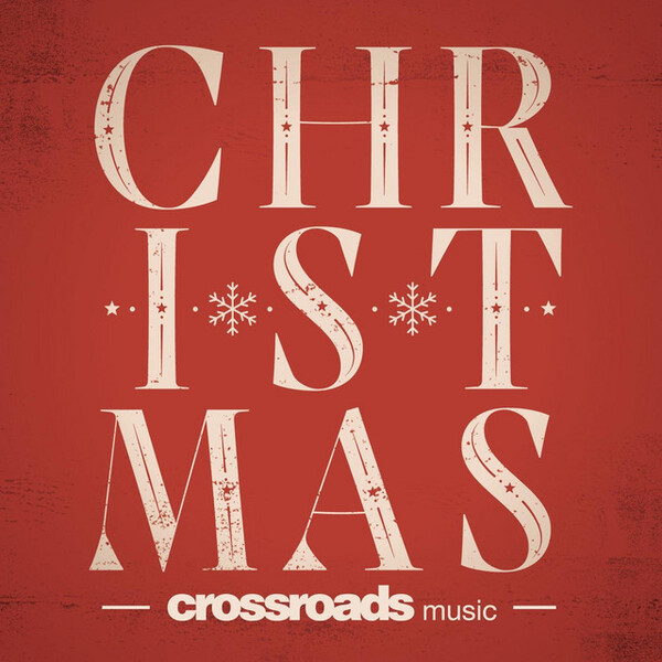 Christmas EP | Crossroads Music