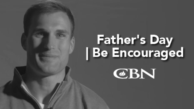 Father's Day | Be Encouraged