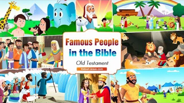 The Bible for Kids | Old Testament – Famous People in the Bible (4K)