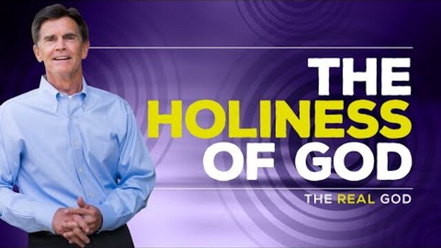 The Real God Series: The Holiness of God | Chip Ingram