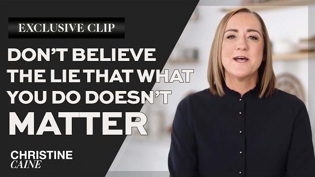 Christine Caine | Intentional Living & Your Spiritual Posture – It Changes Everything