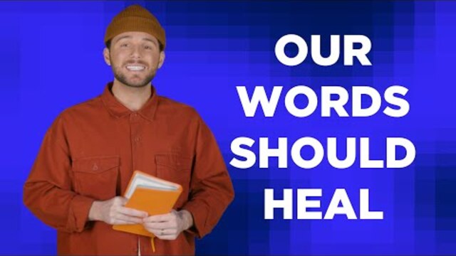 Our Words | Bible Time