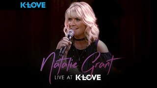Natalie Grant Concert Performance - LIVE at K-LOVE