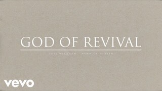 Phil Wickham - God of Revival (Official Audio)