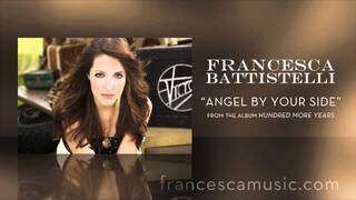 Francesca Battistelli - Listen To "Angel By Your Side"