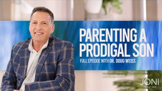 Parenting a Prodigal Son: Why You Should Stop Blaming Yourself with Dr. Doug Weiss | Full Episode