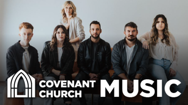 Covenant Church Music
