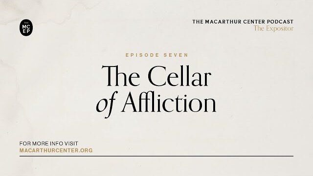 Episode 7: The Cellar of Affliction