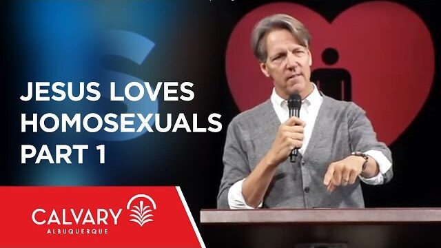 Jesus Loves Homosexuals - Part 1 - John 8:1-11 - Skip Heitzig